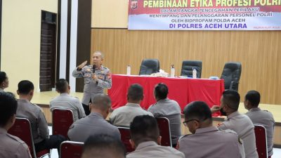 Polda Aceh Berikan Pembinaan Etika Profesi ke Personel Polres Aceh Utara