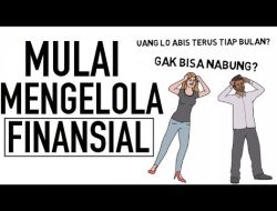Tips Mengelola Keuangan Dengan Baik