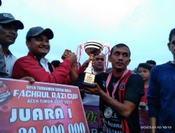 Open Turnamen Sepak Bola Piala Fachrul Razi Cup Aceh Timur Berjalan Sukses