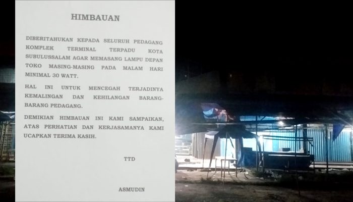 Cegah Kemalingan, Keamanan Pasang Himbauan di Komplek Terminal Subulussalam