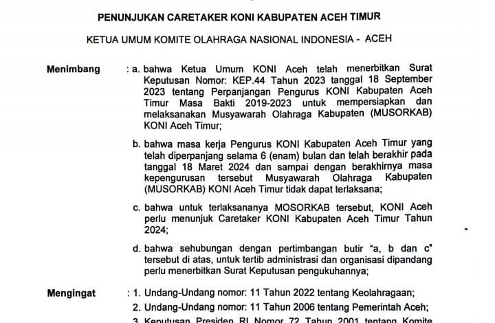 KONI Aceh Tetapkan 5 Ceretaker KONI Aceh Timur